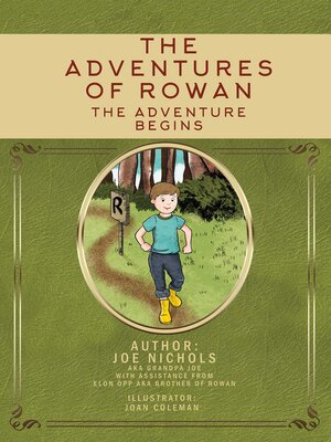 cover image of The Adventures of Rowan: the Adventure Begins